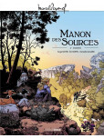 Marcel Pagnol En BD - Manon des sources - tome 2