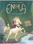 Enola et les animaux extraordinaires - tome 2 : La Licorne qui dépassait les bornes