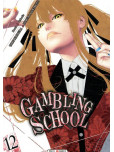 Gambling School - tome 12