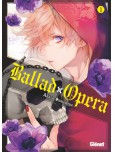 Ballad Opera - tome 1