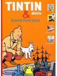 Tintin et milou : Grand livre jeux !