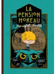 Pension de Moreau - tome 1 : Les enfants térribles