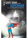 Geoff Johns présente Superman - tome 2 : La grande évasion du Bizarro-Monde