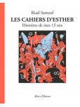 Les Cahiers d'Esther - tome 6 : Histoires de Mes 15