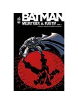 Batman Meurtrier et Fugitif - tome 3