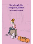 Le Journal d'Aurore - tome 2 : Toujours fâchée