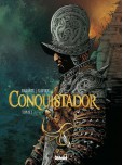 Conquistador - tome 1