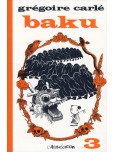 Baku - tome 3