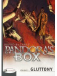 Pandora's Box - tome 3 : Gluttony
