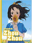 Le Monde de Zhou-Zhou - tome 4