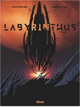 Labyrinthus - tome 1