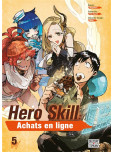 Hero Skill - Achats en ligne - tome 5