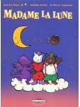 Madame la Lune - tome 1 : Les semeurs d'étoiles