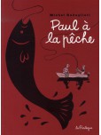 Paul - tome 5 : Paul à la pêche