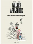 Walter Appleduck - - tome 2 : Un cow-boy dans la ville
