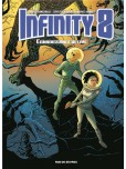 Infinity 8 - tome 6