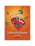 Benoît Brisefer - l'intégrale - tome 4