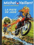 Michel Vaillant - tome 57 : La piste de Jade [édition 2010]