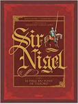Sir Nigel - tome 1 : Le Preu du pont de Tilford