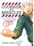 Courrier des miracles - tome 1