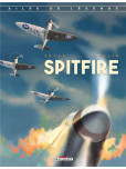 Ailes de légende - tome 1 : Spitfire - Spitfire