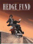 Hedge fund - tome 5 : Mort au comptant