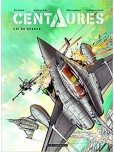 Centaures - tome 2 : Cri de Guerre