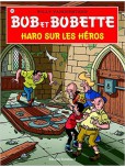 Bob et Bobette - tome 338 : Haro sur les héros