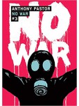 No War - tome 3