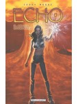 Echo - tome 2 : Rêves atomiques