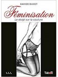 Féminisation - tome 3 : Le doigt sur la couture
