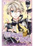 I dream of love - tome 5
