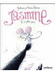 Jasmine n'a peur de rien