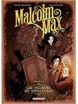 Malcolm Max - tome 1