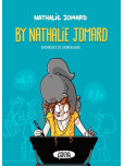 By Nathalie Jomard - tome 1 : Chroniques du Grumeauland
