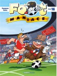 Les Footmaniacs - tome 16