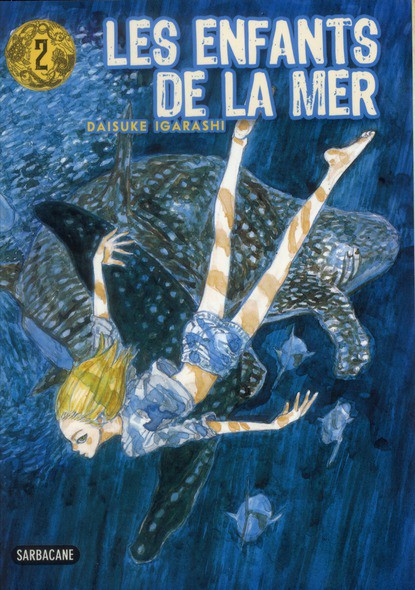 Les Enfants de la mer - tome 2 / Sarbacane / Igarashi Daisuke ...