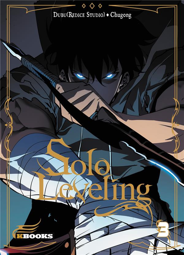 Solo Leveling tome 3 / KBOOKS / Chugong / Kisoryong / Chugong / Kisoryong ••