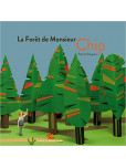 La Forêt de monsieur Chip