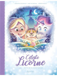 Céleste la licorne - tome 4