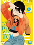 Sous la pluie avec toi - tome 6