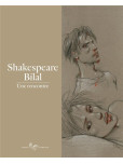 Shakespeare-Bilal : Une Rencontre