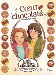 Les Filles au chocolat - tome 13 : Cur Chocolat