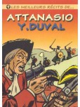 Les Meilleurs récits de... - tome 1 : Attanasio - Duval tome 1