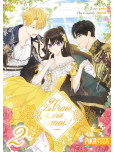 La Vraie, c'est moi ! - tome 2