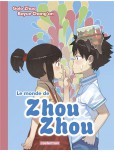 Le Monde de Zhou-Zhou - tome 2