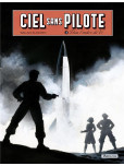 Ciel Sans Pilotes - tome 3 : Dans l'ombre du V2