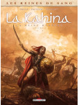 Les Reines de sang - tome 2 : La Kahina la Reine Berbère