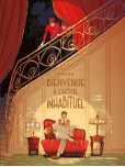 Bienvenue à l'hôtel inhabituel 