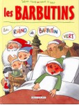 Les Barbuttins - tome 1 : La Rhino de Barbutin vert